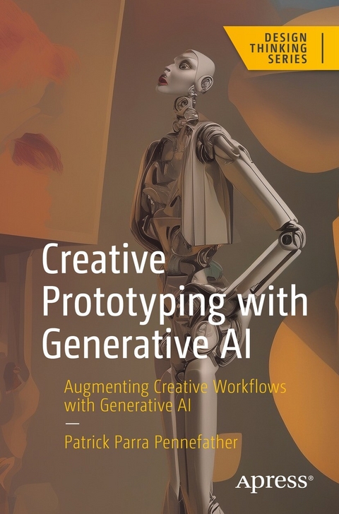Creative Prototyping with Generative AI -  Patrick Parra Pennefather