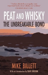 Peat and Whisky -  Mike Billett