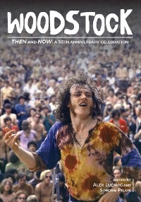 Woodstock Then and Now: - 