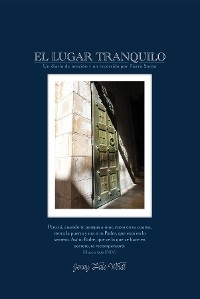 El Lugar Tranquilo -  Jenny Hale Woldt