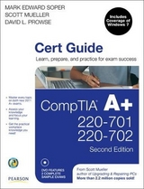 CompTIA A+ Cert Guide (220-701 and 220-702) - Soper, Mark Edward; Prowse, David L.; Mueller, Scott