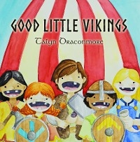 Good Little Vikings - Talyn S Draconmore