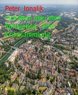 Schatten über dem Ruhrgebiet - Eine Krimisammlung -  Peter Jonalik
