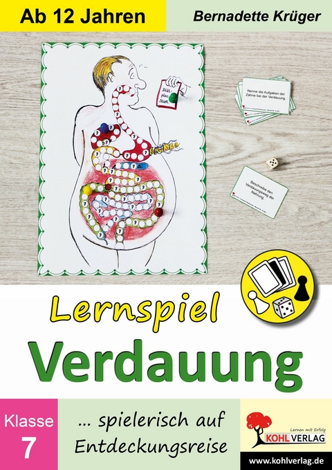 Lernspiel Verdauung (ab 12 Jahren) -  Bernadette Krüger