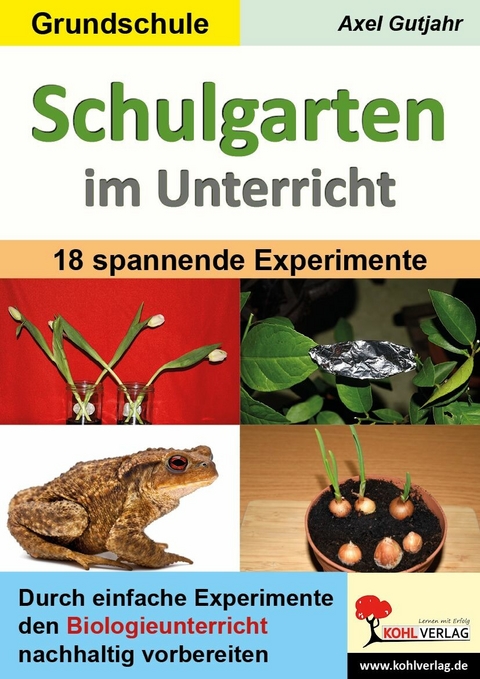 Schulgarten im Unterricht / Grundschule -  Axel Gutjahr