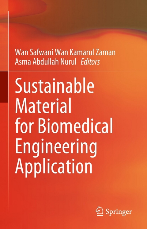 Sustainable Material for Biomedical Engineering Application - 