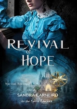 Revival Of Hope -  Sandra Carneiro,  By the Spirit Lucius