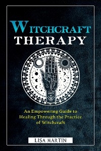Witchcraft Therapy - Lisa Martin