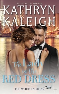 The Lady in the Red Dress - Kathryn Kaleigh