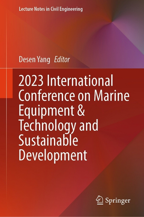 2023 International Conference on Marine Equipment & Technology and Sustainable Development - 