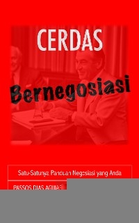 Bernegosiasi Cerdas - Passos Dias Aguiar