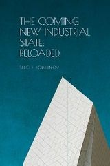 Coming of New Industrial State -  Sergey Bodrunov