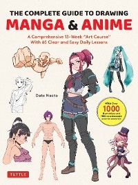 Complete Guide to Drawing Manga & Anime -  Date Naoto