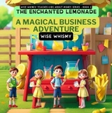 Enchanted Lemonade -  Wise Whismy