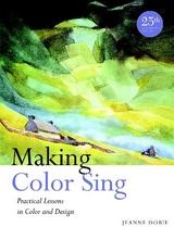 Making Color Sing, 25th Anniversary Edition - Dobie, J
