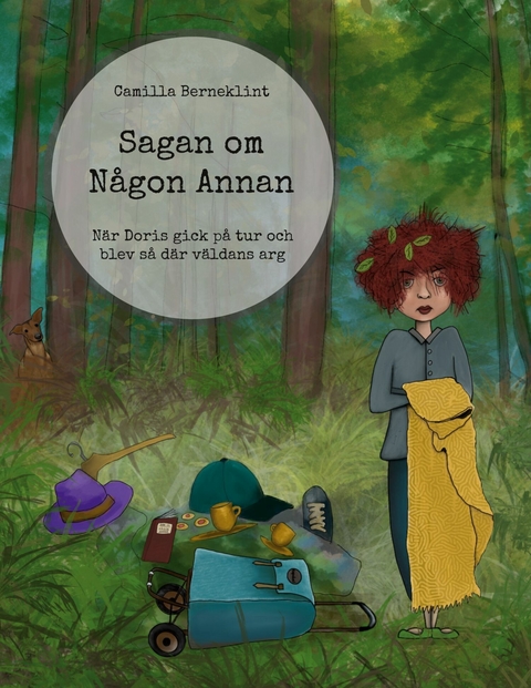 Sagan om Någon Annan - Camilla Berneklint