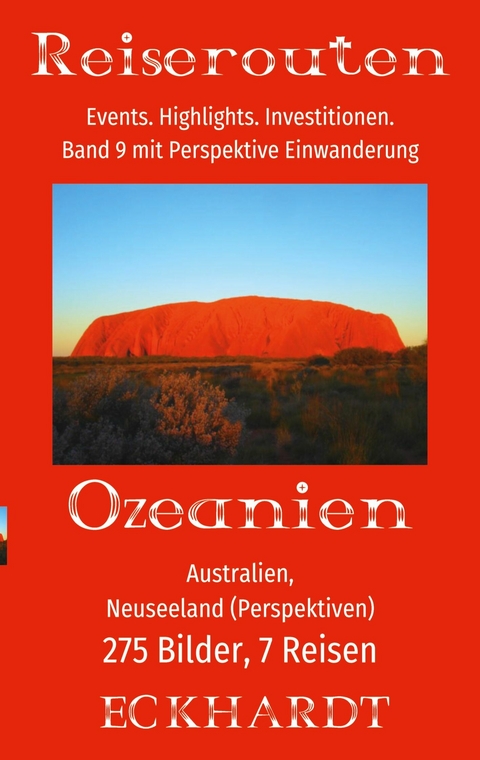 Ozeanien: Australien, Neuseeland (Perspektiven) - Bernd H. Eckhardt, Cornelia Eckhardt