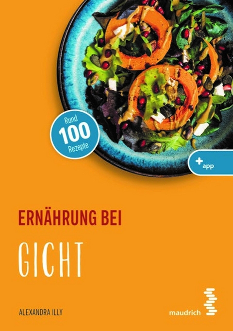 Ernährung bei Gicht -  Alexandra Illy