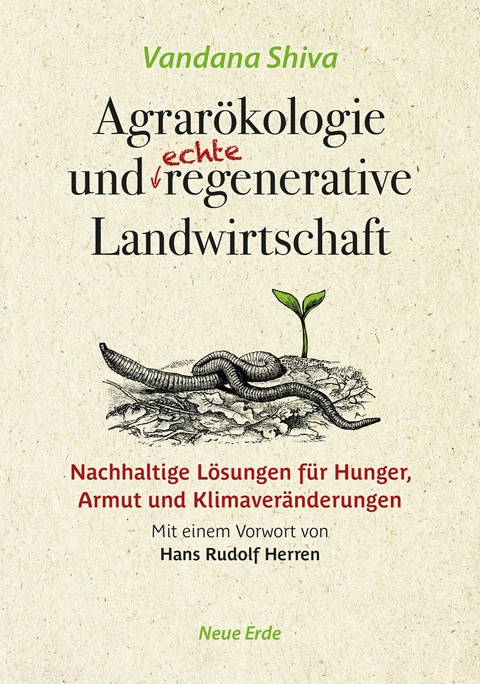 Agrarökologie und regenerative Landwirtschaft - Vandana Shiva
