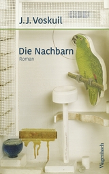 Die Nachbarn - J.J. Voskuil