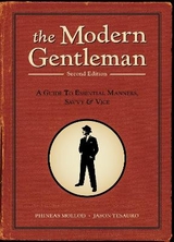 The Modern Gentleman, 2nd Edition - Mollod, Phineas; Tesauro, Jason
