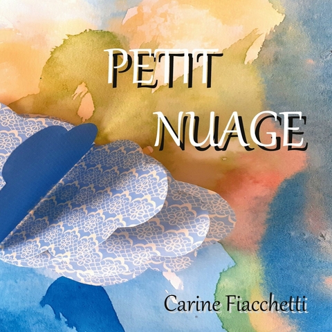 Petit Nuage - Carine Fiacchetti