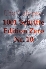 1001 Schritte - Edition Zero - Nr. 10 - Ufo Calypso