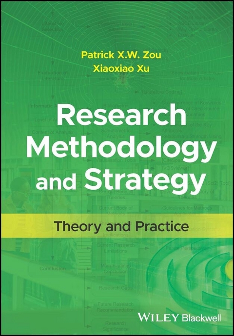 Research Methodology and Strategy -  Xiaoxiao Xu,  Patrick X. W. Zou