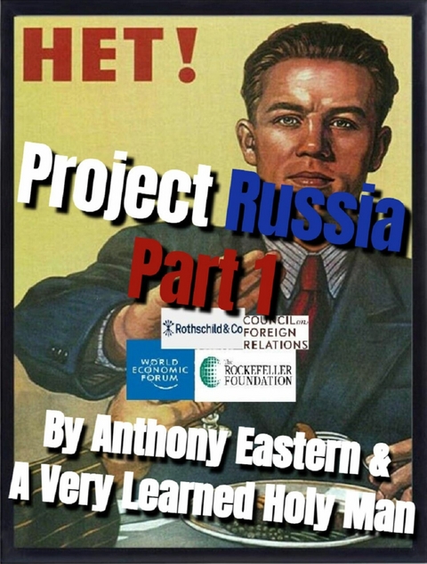 Project Russia Part 1 - 