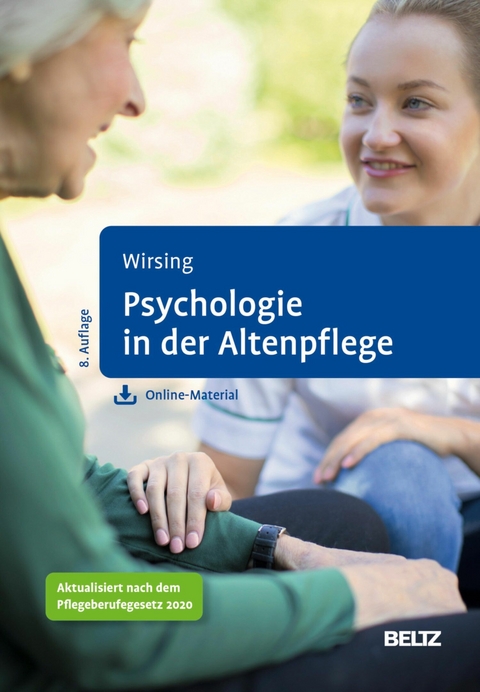 Psychologie in der Altenpflege -  Kurt Wirsing