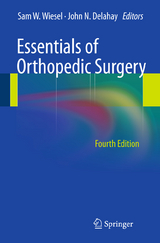 Essentials of Orthopedic Surgery - Wiesel, Sam W.; Delahay, John N.