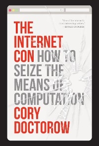 Internet Con -  Cory Doctorow