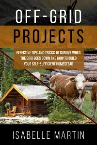 OFF-GRID PROJECTS -  Isabelle Martin