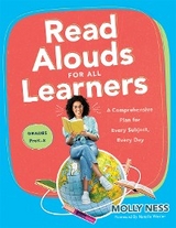 Read Alouds for All Learners - Molly Ness
