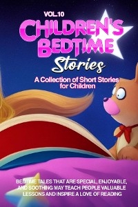 CHILDREN'S BEDTIME STORIES - Lovely Stories