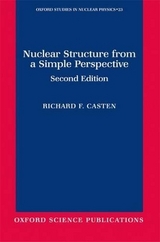 Nuclear Structure from a Simple Perspective - Casten, Richard F.