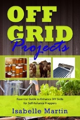 OFF-GRID PROJECTS -  Isabelle Martin