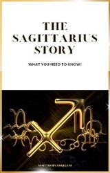 Sagittarius Story -  Angela M
