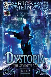 Dystopia - Rick Heinz