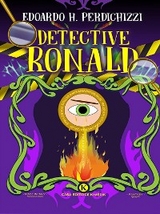 Detective Ronald - Edoardo Perdichizzi