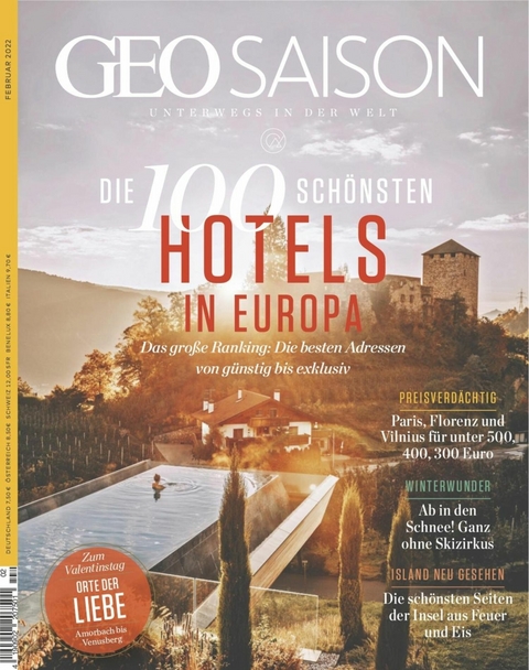 GEO SAISON 02/2022 - Die 100 schönsten Hotels in Europa - GEO SAISON Redaktion