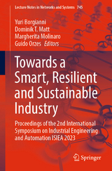 Towards a Smart, Resilient and Sustainable Industry - 