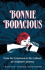 Bonnie Bodacious -  Shannon Varner Alexander