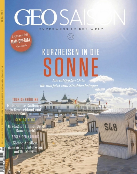 GEO SAISON 04/2022 - Kurzreisen in die Sonne - GEO SAISON Redaktion