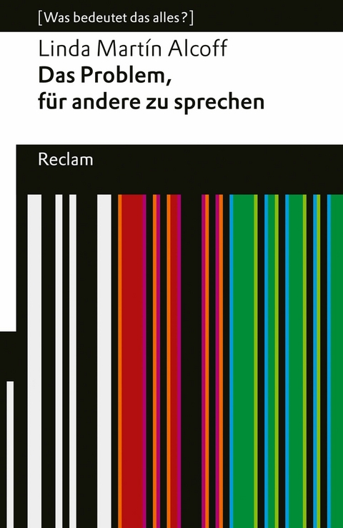 Das Problem, für andere zu sprechen -  Linda Martín Alcoff