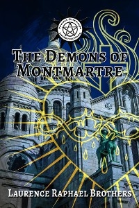 Demons of Montmartre -  Laurence Raphael Brothers