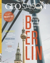GEO SAISON 08/2022 - Berlin - GEO SAISON Redaktion