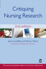 Critiquing Nursing Research - Cutliffe, John; Ward, Martin F.