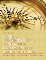 Ethics, Jurisprudence and Practice Management in Dental Hygiene - Kimbrough, Vickie; Lautar, Charla