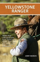 Yellowstone Ranger -  Jerry Mernin